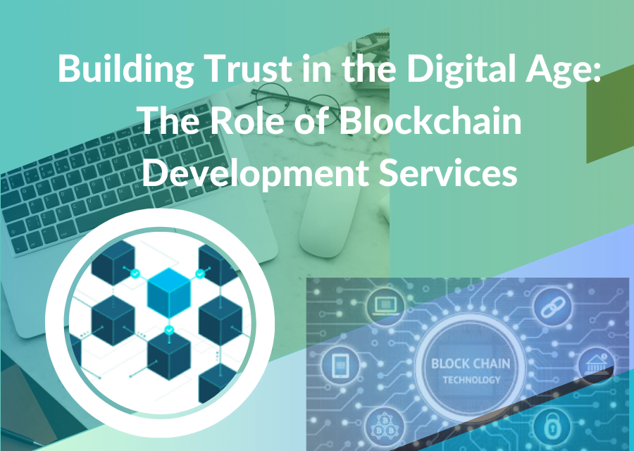 The Role of Blockchain Development Services